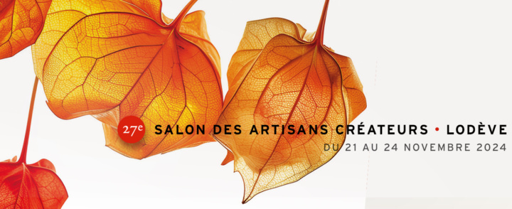 Le Salon des Artisans Créateurs de Lodève 2024